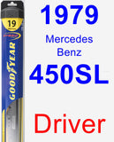 Driver Wiper Blade for 1979 Mercedes-Benz 450SL - Hybrid