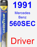 Driver Wiper Blade for 1991 Mercedes-Benz 560SEC - Hybrid