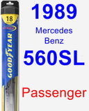 Passenger Wiper Blade for 1989 Mercedes-Benz 560SL - Hybrid