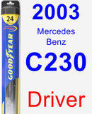 Driver Wiper Blade for 2003 Mercedes-Benz C230 - Hybrid