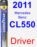 Driver Wiper Blade for 2011 Mercedes-Benz CL550 - Hybrid
