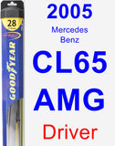 Driver Wiper Blade for 2005 Mercedes-Benz CL65 AMG - Hybrid