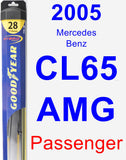 Passenger Wiper Blade for 2005 Mercedes-Benz CL65 AMG - Hybrid