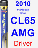 Driver Wiper Blade for 2010 Mercedes-Benz CL65 AMG - Hybrid