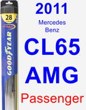 Passenger Wiper Blade for 2011 Mercedes-Benz CL65 AMG - Hybrid