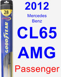 Passenger Wiper Blade for 2012 Mercedes-Benz CL65 AMG - Hybrid