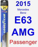 Passenger Wiper Blade for 2015 Mercedes-Benz E63 AMG - Hybrid