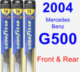 Front & Rear Wiper Blade Pack for 2004 Mercedes-Benz G500 - Hybrid