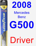 Driver Wiper Blade for 2008 Mercedes-Benz G500 - Hybrid