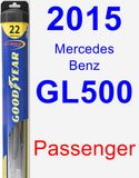 Passenger Wiper Blade for 2015 Mercedes-Benz GL500 - Hybrid