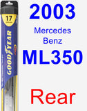 Rear Wiper Blade for 2003 Mercedes-Benz ML350 - Hybrid