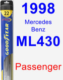 Passenger Wiper Blade for 1998 Mercedes-Benz ML430 - Hybrid