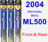 Front & Rear Wiper Blade Pack for 2004 Mercedes-Benz ML500 - Hybrid