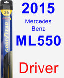 Driver Wiper Blade for 2015 Mercedes-Benz ML550 - Hybrid