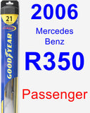 Passenger Wiper Blade for 2006 Mercedes-Benz R350 - Hybrid