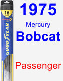 Passenger Wiper Blade for 1975 Mercury Bobcat - Hybrid