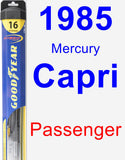 Passenger Wiper Blade for 1985 Mercury Capri - Hybrid