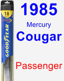 Passenger Wiper Blade for 1985 Mercury Cougar - Hybrid