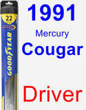 Driver Wiper Blade for 1991 Mercury Cougar - Hybrid