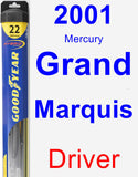 Driver Wiper Blade for 2001 Mercury Grand Marquis - Hybrid