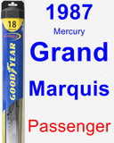 Passenger Wiper Blade for 1987 Mercury Grand Marquis - Hybrid