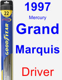 Driver Wiper Blade for 1997 Mercury Grand Marquis - Hybrid