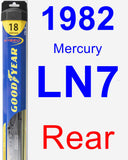 Rear Wiper Blade for 1982 Mercury LN7 - Hybrid