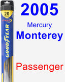 Passenger Wiper Blade for 2005 Mercury Monterey - Hybrid