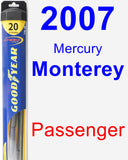 Passenger Wiper Blade for 2007 Mercury Monterey - Hybrid