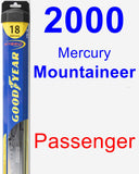 Passenger Wiper Blade for 2000 Mercury Mountaineer - Hybrid