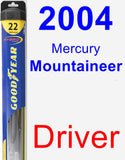 Driver Wiper Blade for 2004 Mercury Mountaineer - Hybrid