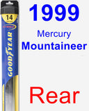 Rear Wiper Blade for 1999 Mercury Mountaineer - Hybrid