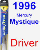 Driver Wiper Blade for 1996 Mercury Mystique - Hybrid