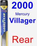 Rear Wiper Blade for 2000 Mercury Villager - Hybrid