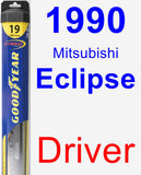 Driver Wiper Blade for 1990 Mitsubishi Eclipse - Hybrid