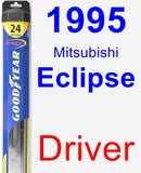 Driver Wiper Blade for 1995 Mitsubishi Eclipse - Hybrid