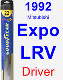 Driver Wiper Blade for 1992 Mitsubishi Expo LRV - Hybrid