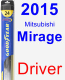 Driver Wiper Blade for 2015 Mitsubishi Mirage - Hybrid