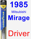 Driver Wiper Blade for 1985 Mitsubishi Mirage - Hybrid