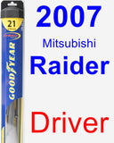 Driver Wiper Blade for 2007 Mitsubishi Raider - Hybrid