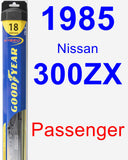 Passenger Wiper Blade for 1985 Nissan 300ZX - Hybrid