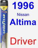 Driver Wiper Blade for 1996 Nissan Altima - Hybrid