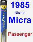 Passenger Wiper Blade for 1985 Nissan Micra - Hybrid