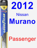 Passenger Wiper Blade for 2012 Nissan Murano - Hybrid