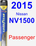 Passenger Wiper Blade for 2015 Nissan NV1500 - Hybrid