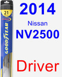 Driver Wiper Blade for 2014 Nissan NV2500 - Hybrid