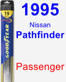 Passenger Wiper Blade for 1995 Nissan Pathfinder - Hybrid