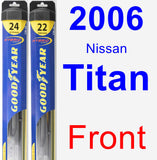 Front Wiper Blade Pack for 2006 Nissan Titan - Hybrid