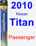 Passenger Wiper Blade for 2010 Nissan Titan - Hybrid