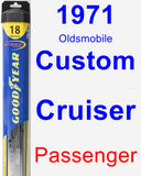 Passenger Wiper Blade for 1971 Oldsmobile Custom Cruiser - Hybrid